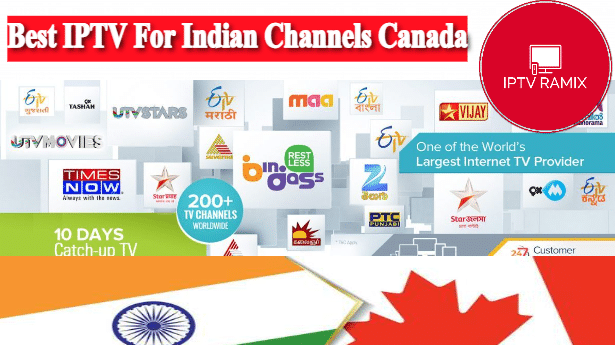 Best IPTV For Indian Channels Canada