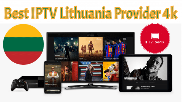 Best IPTV Lithuania Provider 4k Channels and VOD 2025 (ALL DEVICES)