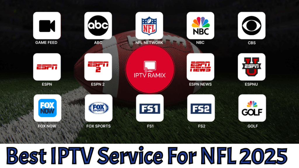 Best IPTV Service For NFL