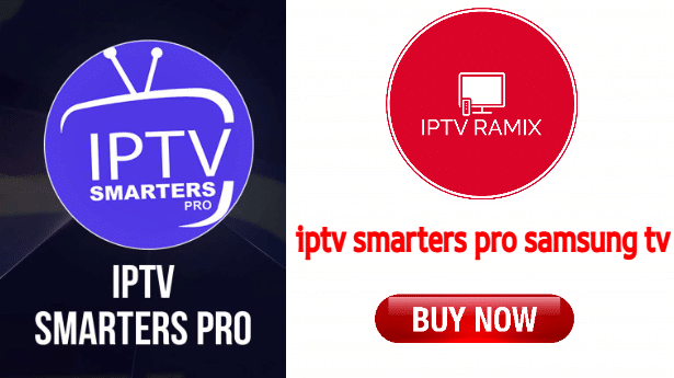 Buy Smarters Pro IPTV Subscription For Samsung TV 2025