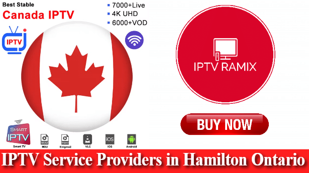 Best IPTV Service Providers in Hamilton Ontario