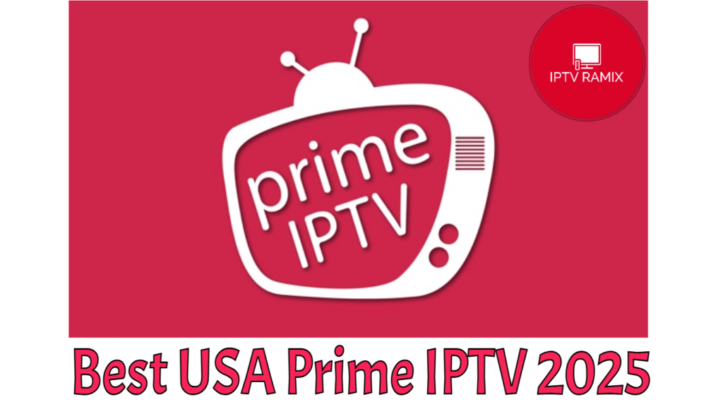 USA Prime IPTV 2025