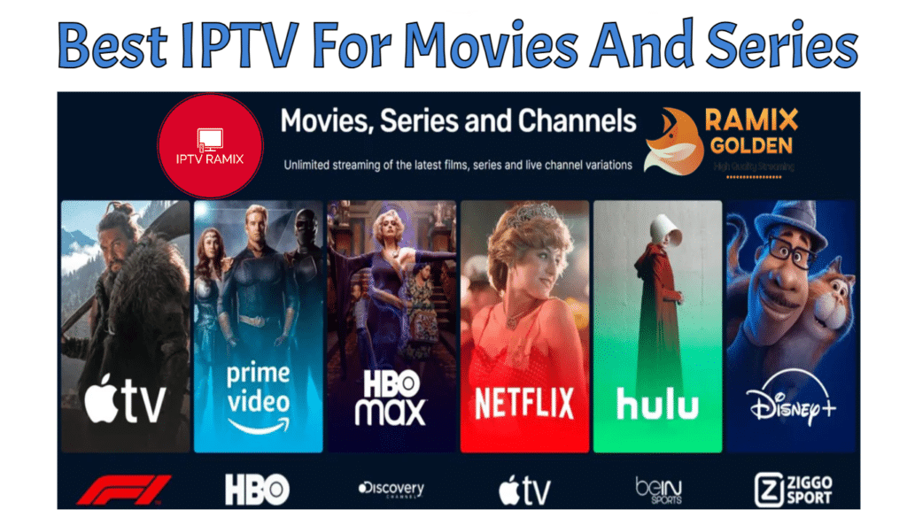 Which IPTV is best for TV shows and movies_