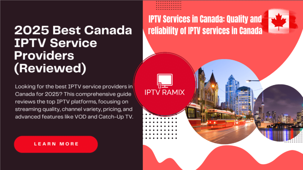 Best Paid IPTV Canada M3u & Xtream Service 2025