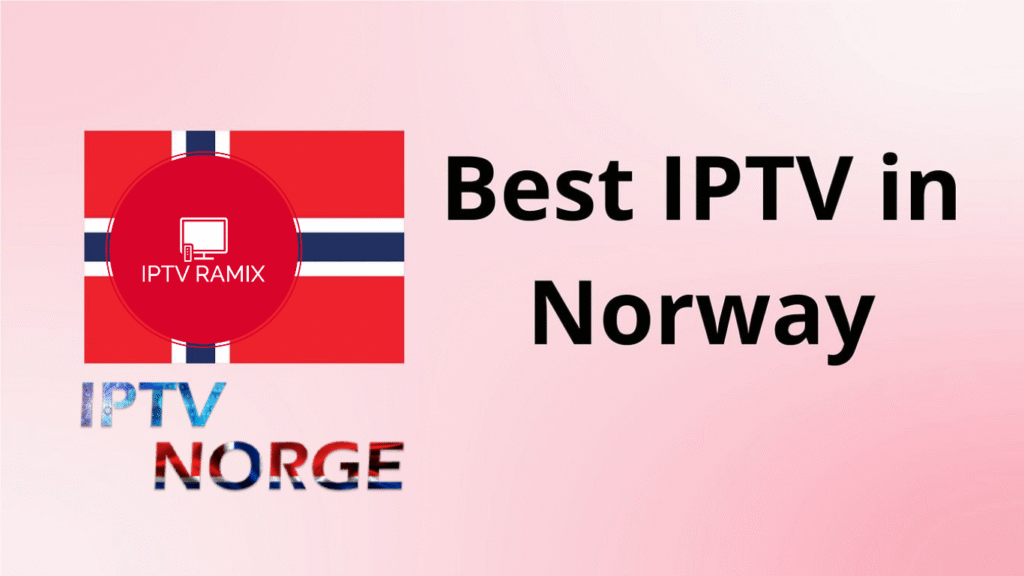 IPTV NORGE 2025