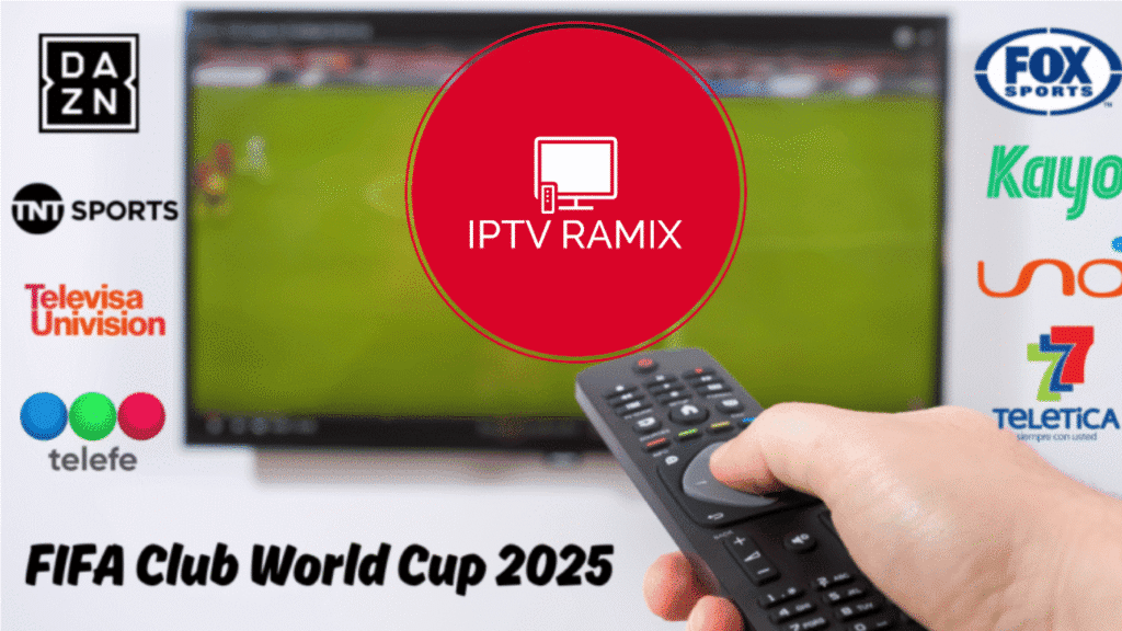 Watch FIFA Club World Cup 2025™ - Original RAMIX IPTV
