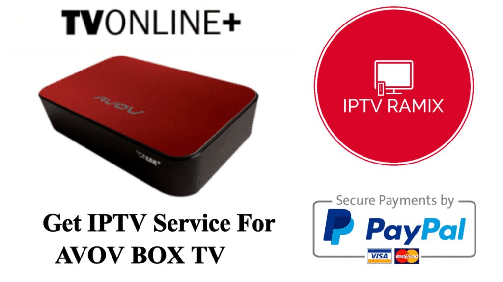 Get IPTV Service For AVOV BOX TV
